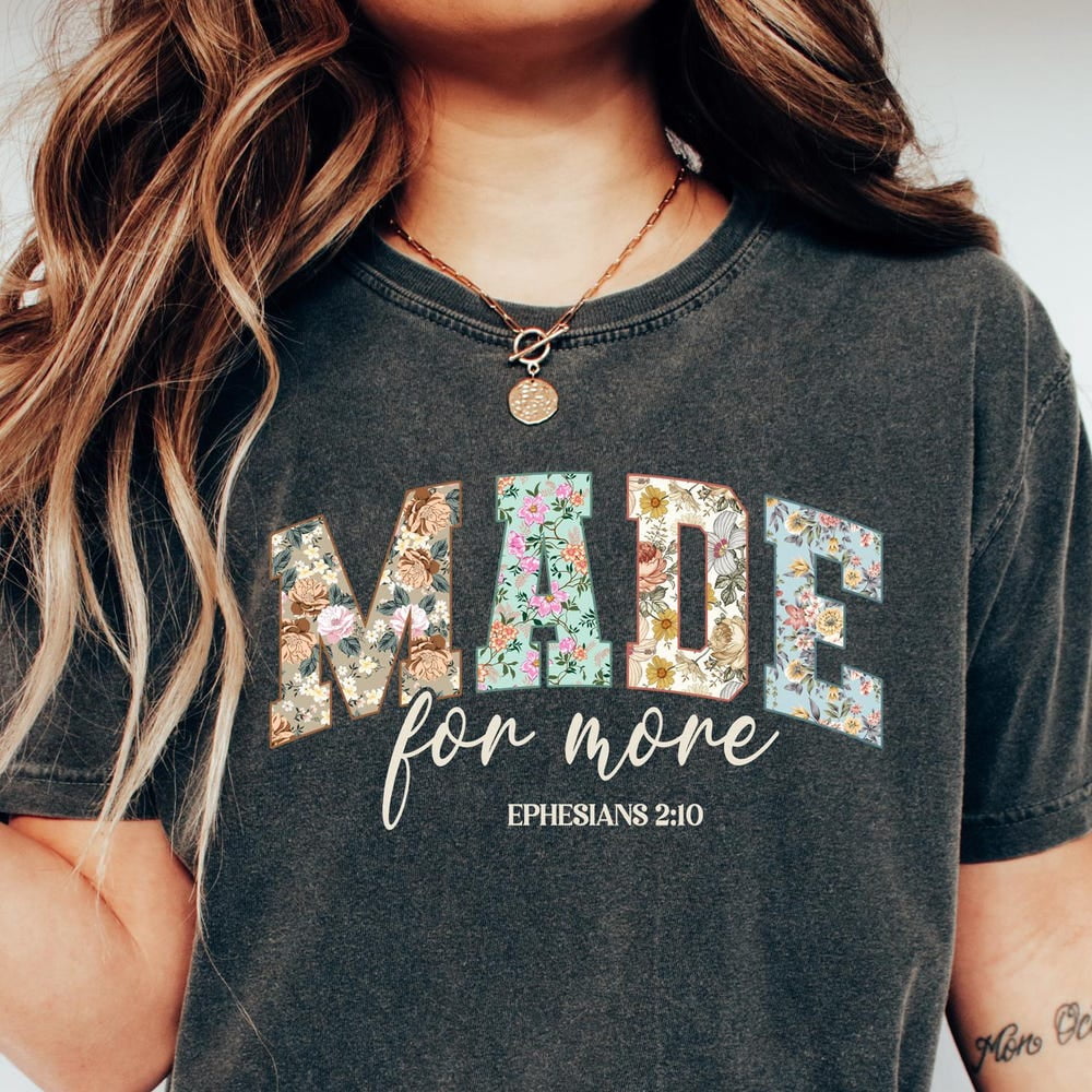 Trending Tee With Made For More Shirt, Bible Verse Shirt, Christian ...
