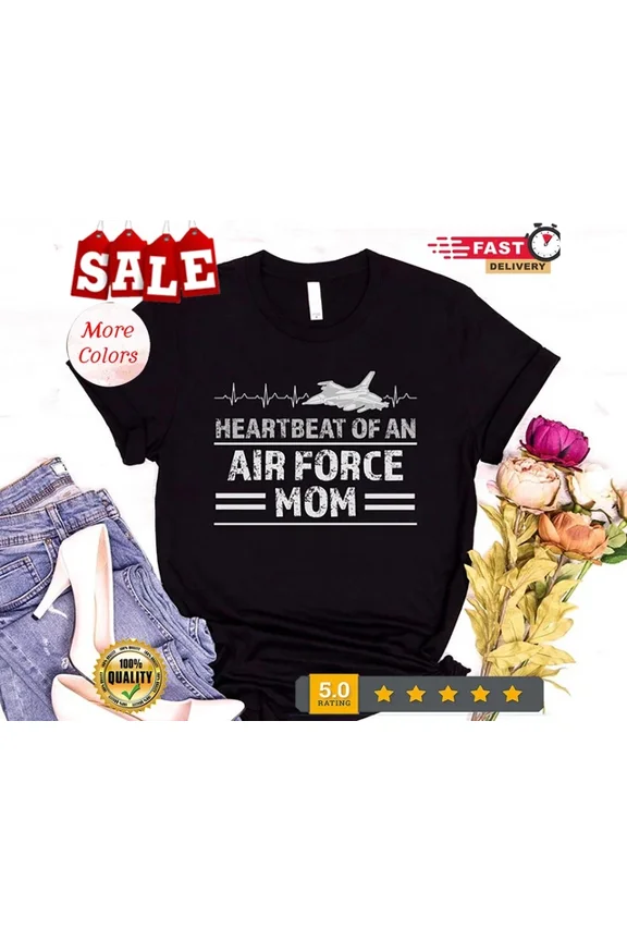 Trending Tee With Air Force Mom Shirt, Army Mama Shirt, Military Mum Shirt, Airforce Mama Shirt... Birthday Gifts; For Men & Women