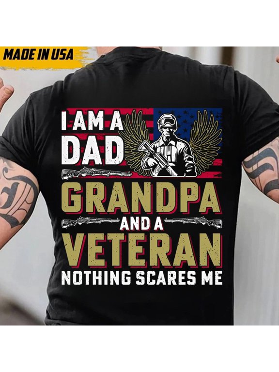 Army Veteran Shirt- Dad Grandpa Veteran Shirt -Military Family Gift T-Shirt