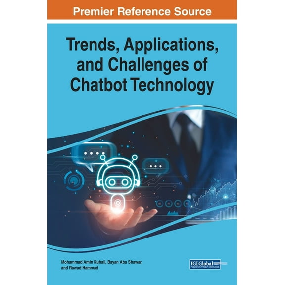 Trends, Applications, and Challenges of Chatbot Technology, (Hardcover)