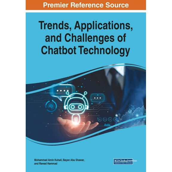 Trends, Applications, and Challenges of Chatbot Technology, (Paperback)