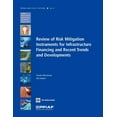 thumbnail image 1 of Trends and Policy Options (Ppiaf) Review of Risk Mitigation Instruments for Infrastructure: Financing and Recent Trends and Development Volume 4, Book 4, (Paperback), 1 of 1