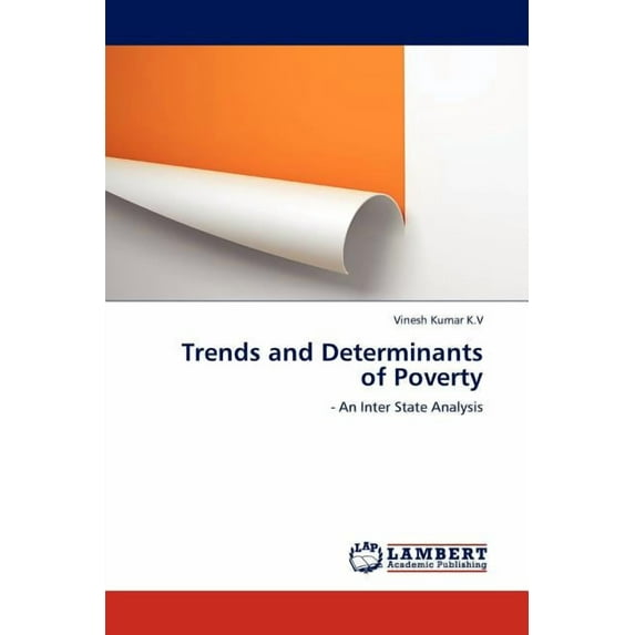 Trends and Determinants of Poverty (Paperback)
