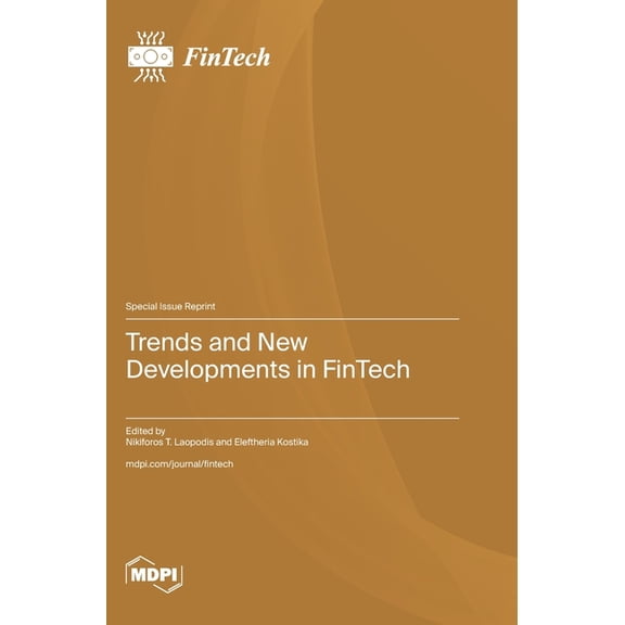Trends and New Developments in FinTech, (Hardcover)