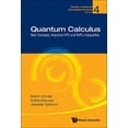 thumbnail image 1 of Trends in Abstract and Applied Analysis Quantum Calculus: New Concepts, Impulsive, Ivps, Bvps, Inequ, Book 4, (Hardcover), 1 of 1