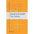 thumbnail image 1 of Trends in EU Health Care Systems, (Hardcover), 1 of 1
