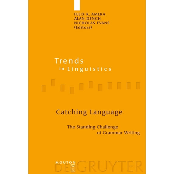 Trends in Linguistics. Studies and Monog Catching Language, Book 167, (Hardcover)