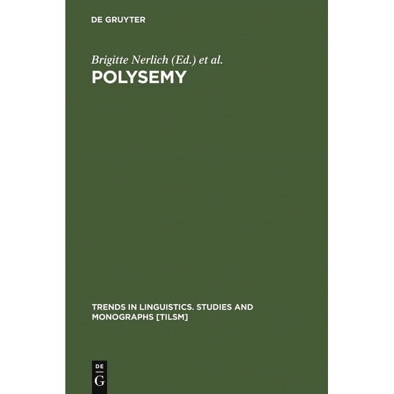Trends in Linguistics. Studies and Monog Polysemy, Book 142, (Hardcover)