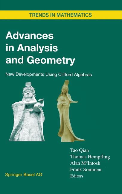 Trends in Mathematics Advances in Analysis and Geometry: New ...