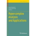 thumbnail image 1 of Trends in Mathematics Hypercomplex Analysis and Applications, (Hardcover), 1 of 1