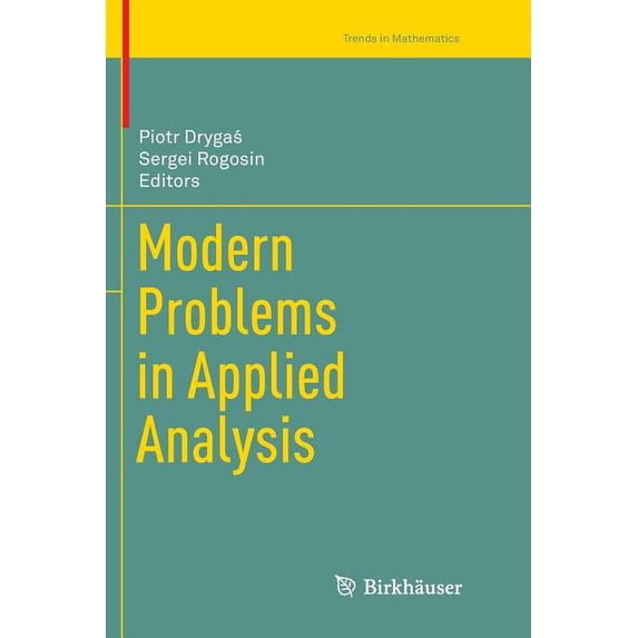 Trends in Mathematics Modern Problems in Applied Analysis, (Paperback)