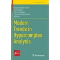 thumbnail image 1 of Trends in Mathematics Modern Trends in Hypercomplex Analysis, (Hardcover), 1 of 1