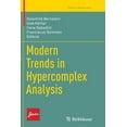thumbnail image 1 of Trends in Mathematics Modern Trends in Hypercomplex Analysis, (Paperback), 1 of 1