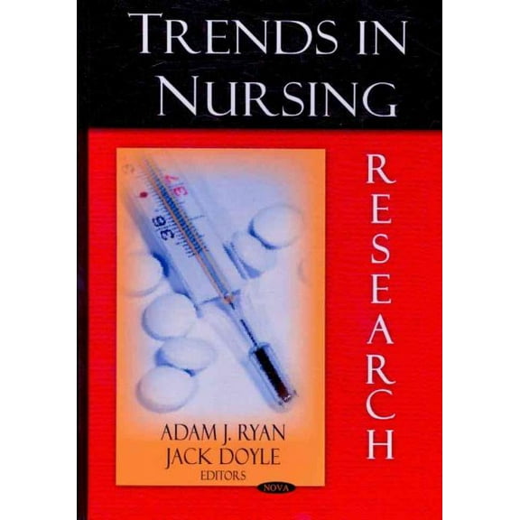 Trends in Nursing Research