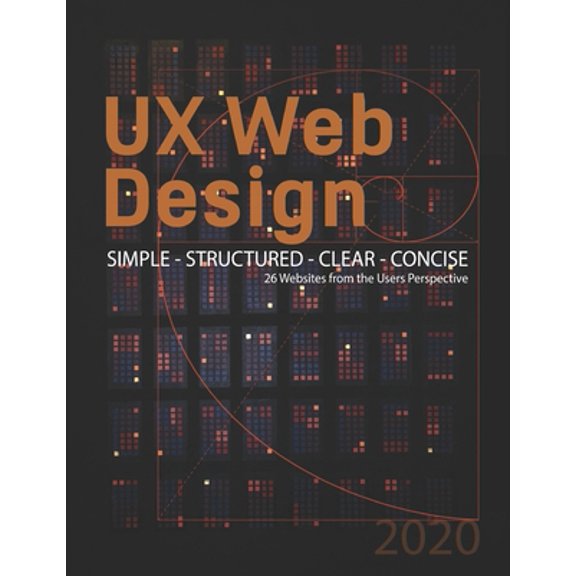 Pre-Owned Web & UX Design: An Accidental Encyclopedia (Paperback) 1655022407 9781655022401