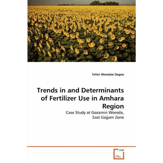 Trends in and Determinants of Fertilizer Use in Amhara Region
