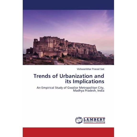 Trends of Urbanization and its Implications (Paperback)