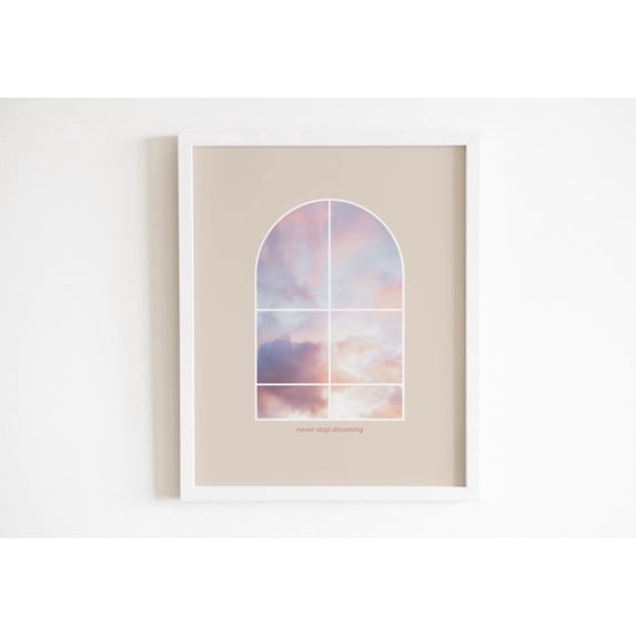 Trendy Arched Window Cloud Design Never Stop Dreaming Trending Wall Art ...