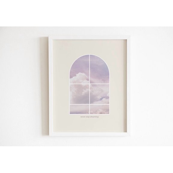 Trendy Arched Window Cloud Design Never Stop Dreaming Typography