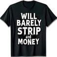 thumbnail image 1 of Trendy Black T-Shirt with Grungy WILL BARELY STRIP and MONEY Graphic, 1 of 5