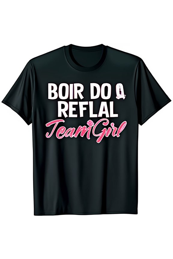 Trendy Black T-Shirt with Playful Pink Boir do a reflal Team Girl Graphic