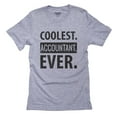 thumbnail image 1 of Trendy Coolest. Accountant. Ever. Men's Grey T-Shirt, 1 of 2