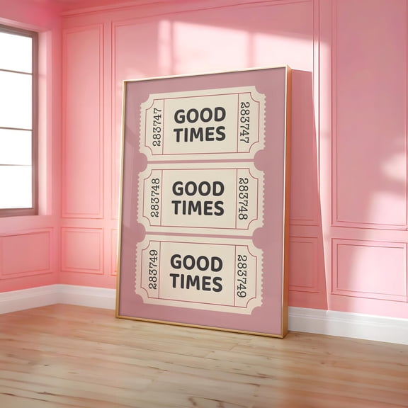 Trendy Good Times Ticket Poster, Preppy Pink Print, Vintage Bar Cart Print, Retro Ticket Wall Art, Dorm Room Art