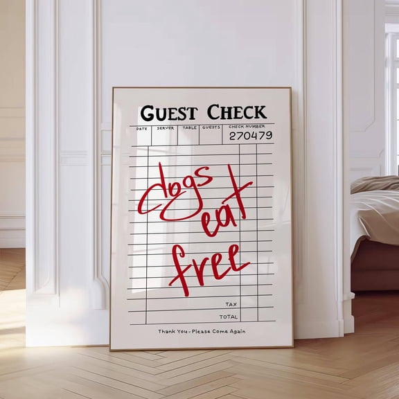 Trendy Guest Check Dogs Eat Free Wall Art Kitchen Decor Retro Bar Print Cute Cooking Prints Poster UNFRAMED PAPER POSTER, Home Decor, Vintage Gift, Living Room Dercor