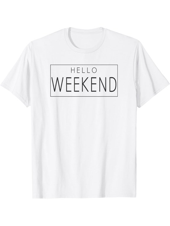 Trendy Hello Weekend Boxed Panel T-Shirt