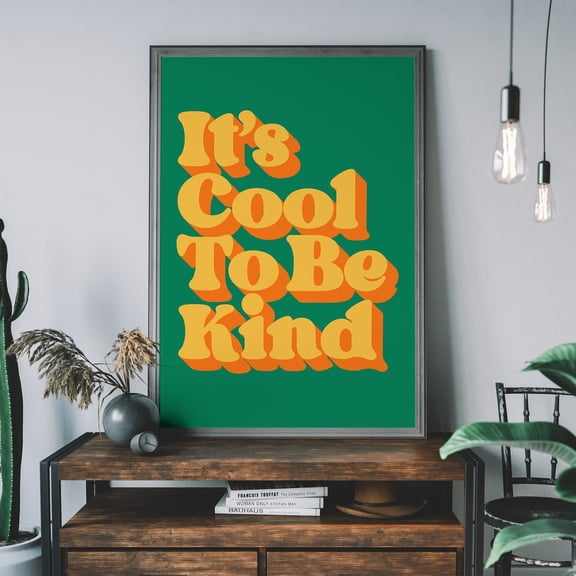 Trendy Kids Typography Print, Cool Nursery Art, Quirky “it’s Cool to be Kind” Motivational Wall Art Poster , Poster Print Only