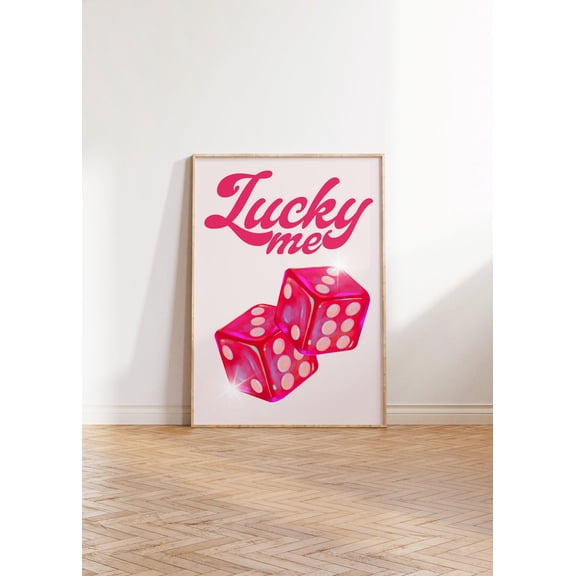 Trendy Lucky me Poster, Lucky syndrome, Dice Poster, Roll the dice, Lucky Funky Poster Wall Art, 90s Retro Room Decor, Chic Stylish Y2K, Size 8x12 UNFFRAMED F03.1.7l2876