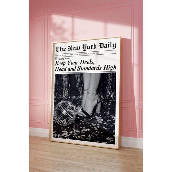 Trendy Newspaper Print Keep Your Heels Quote Wall Art Decor Vintage Bar Cart Girl Dorm Room Retro Print