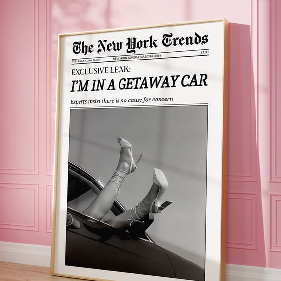 Trendy Newspaper Print, Wall Art, Getaway Car Art, Magazine Headline, Retro Bar Cart, Girl Dorm Room Decor, Poster UNFRAMED PAPER POSTER, Home Decor, Vintage Gift, Living Room Dercor