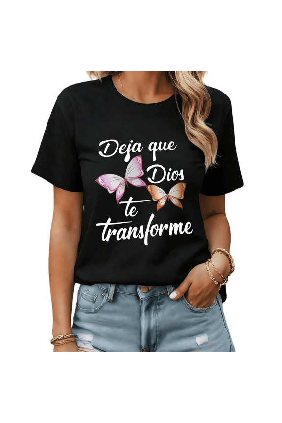 Trendy Spanish Quote Deja Que Dios Te Transforme Graphic Tees Womans T-shirt Black White S-5XL Tops