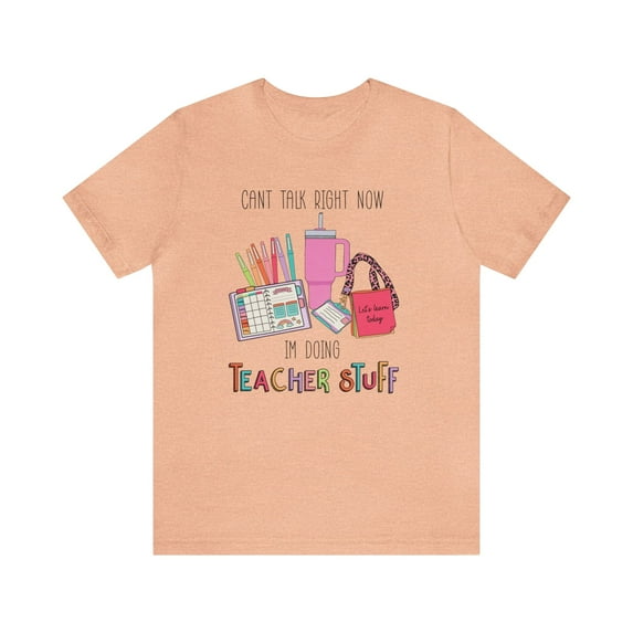 Trendy Teacher Can't Talk Right Now Doing Teacher Stuff Women's Shirt