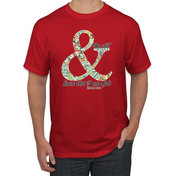 Trendy Tribal Be Still And Know That I Am God Inspirational/Christian Men's Graphic T-Shirt, Red, X-Large