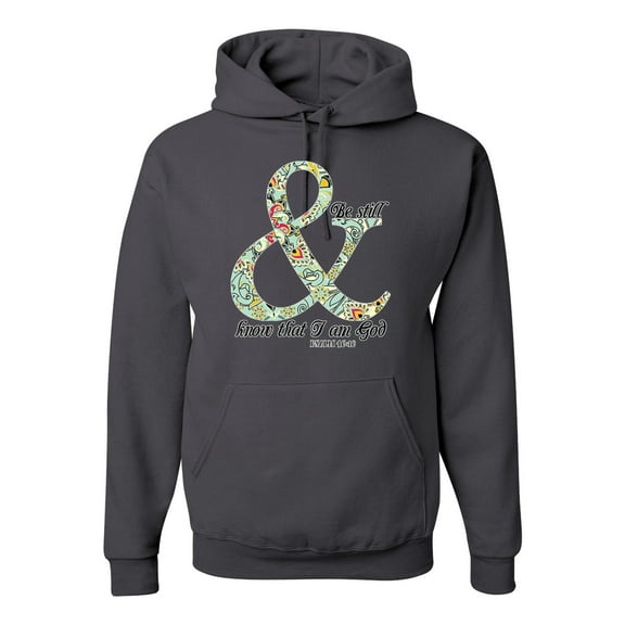Trendy Tribal Be Still And Know That I Am God Inspirational/Christian Unisex Graphic Hoodie Sweatshirt, Charcoal, Small