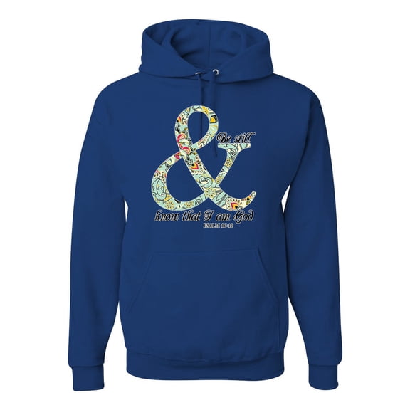 Trendy Tribal Be Still And Know That I Am God Inspirational/Christian Unisex Graphic Hoodie Sweatshirt, Royal, X-Large