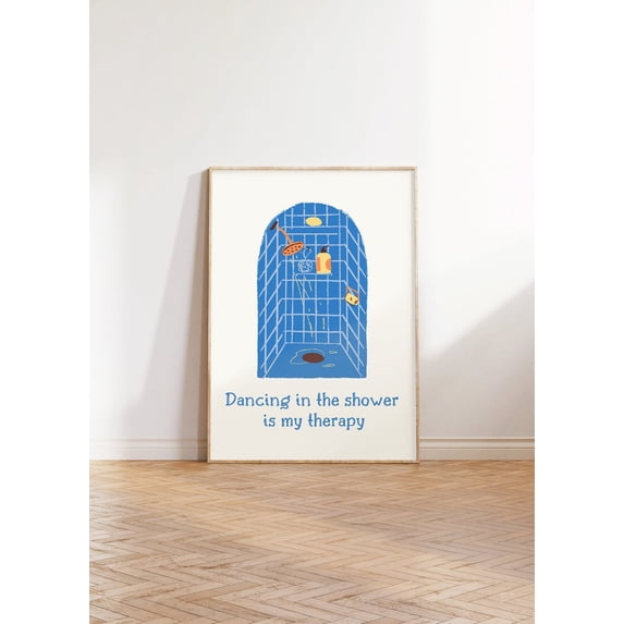 Trendy Wall Art Print, Shower, Funky Dancing In Is My Therapy, Blue ...