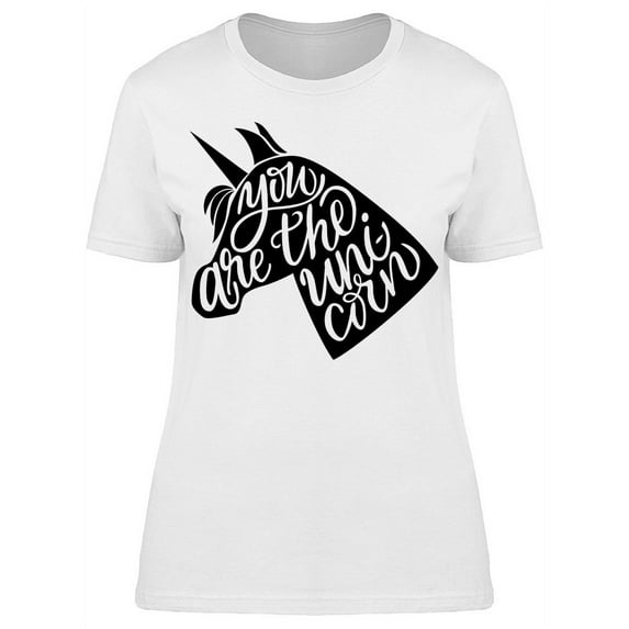 Trendy You Are The Unicorn T-Shirt Women -Image by Shutterstock, Female x-Large