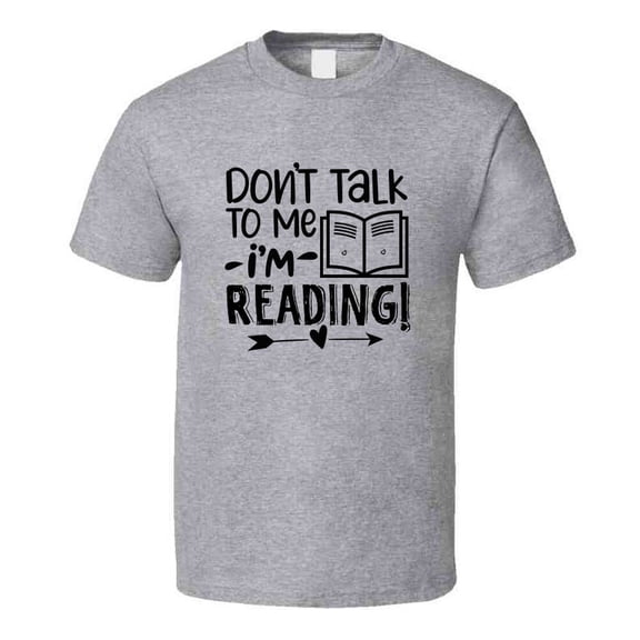 TrendyTees Don't Talk To Me I'm Reading T-Shirt, Men's