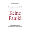 thumbnail image 1 of Trennung und dann Scheidung? : Keine Panik! Vorbeugung & Erste Hilfe So schützen Sie sich und Ihre Kinder! (Paperback), 1 of 1