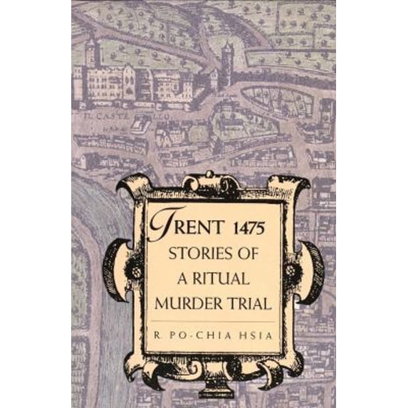 Pre-Owned Trent 1475: Stories of a Ritual Murder Trial