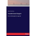 thumbnail image 1 of Trentalle Sancti Gregorii: Eine mittelenglische Legende, (Paperback), 1 of 1