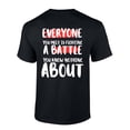thumbnail image 1 of Trenz Shirt Company Be Kind Everyone You Meet Is Fighting A Battle Motivational Short Sleeve T-shirt-Black-large, 1 of 1