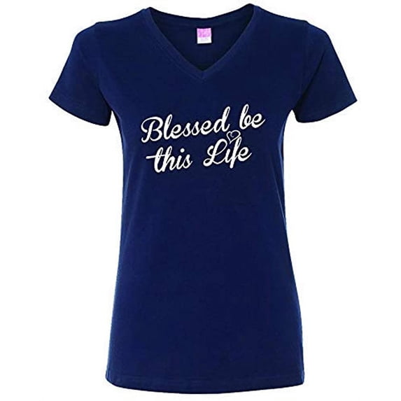 Trenz Shirt Company Blessed Be This Life Ladies V-Neck Jersey Tee-Navy-XL