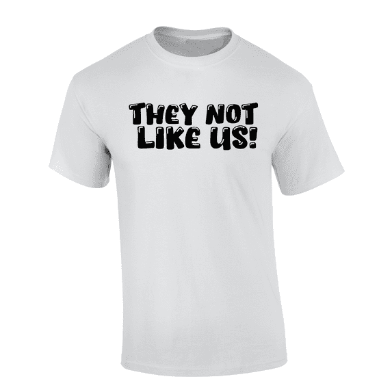 Trenz Shirt Company Bubble Letters They Not Like Us Short-Sleeve T-Shirt-White-4xl