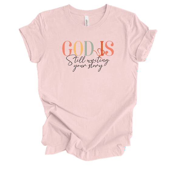 Trenz Shirt Company Christian Tee Cursive God Is Still Writing Your Story Womens Graphic T-Shirt-Soft Pink-xxl
