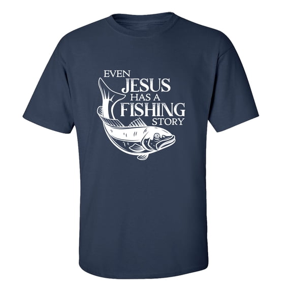 Trenz Shirt Company Even Jesus Has A Fishing Story Unisex Short Sleeve T-shirt-Navy-medium