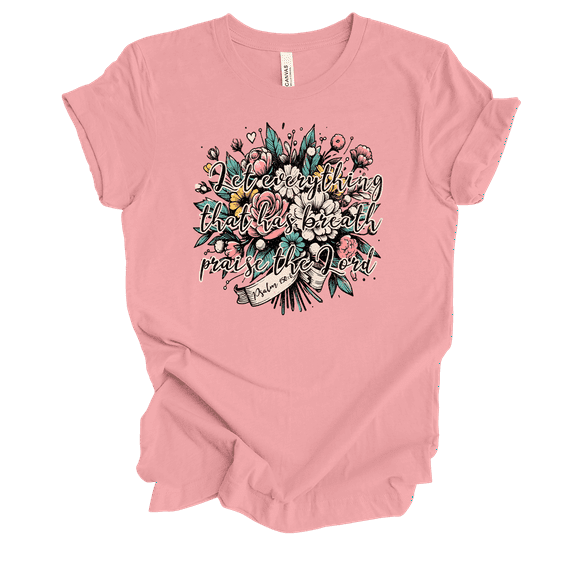 Trenz Shirt Company Fear Not Let Everything That Has Breath Praise The Lord Womens Christian Short Sleeve T-shirt-Pink-large